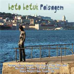 Beto Betuk - Paisagem FLAC album