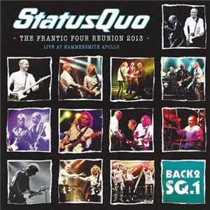 Status Quo - The Frantic Four Reunion 2013 (Live At Hammersmith Apollo) FLAC album