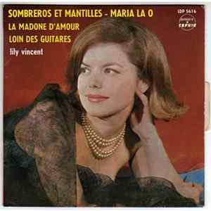 Lily Vincent - Sombreros Et Mantilles FLAC album
