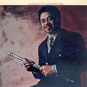 Frank Wess - Wess To Memphis FLAC album