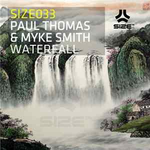 Paul Thomas & Myke Smith - Waterfall FLAC album
