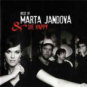 Marta Jandová & Die Happy - Best Of Marta Jandová & Die Happy FLAC album