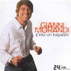 Gianni Morandi - C'era Un Ragazzo FLAC album
