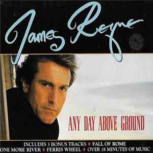 James Reyne - Any Day Above Ground FLAC album