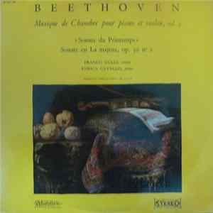 Beethoven - Franco Gulli, Enrica Cavallo - Musique De Chambre Pour Piano Et Violon, Vol. 3 FLAC album