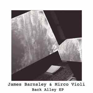 James Barnsley & Mirco Violi - Back Alley EP FLAC album