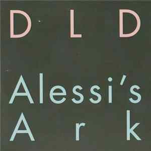 Alessi's Ark - DLD FLAC album