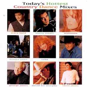Various - Today's Hottest Country Dance Mixes FLAC album