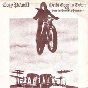 Cozy Powell - Heidi Goes To Town FLAC album