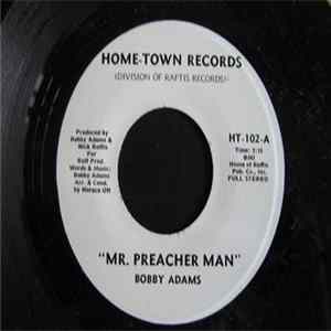 Bobby Adams - Mr. Preacher Man / Heart Attack FLAC album