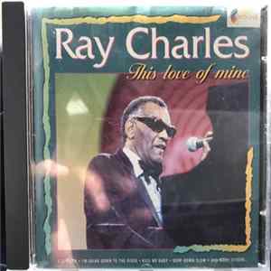Ray Charles - This Love Of Mine FLAC album