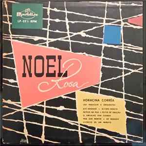 Horacina Corréa, Léo Peracchi E Sua Orquestra - Noel Rosa FLAC album