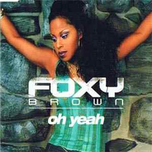 Foxy Brown - Oh Yeah FLAC album