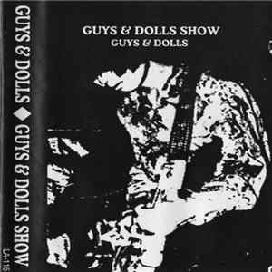 Guys & Dolls - Guys & Dolls Show FLAC album