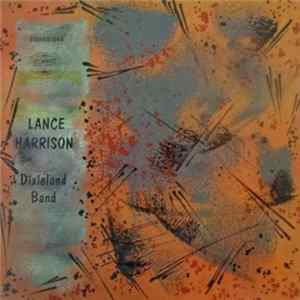 Lance Harrison Dixieland Band - Lance Harrison Dixieland Band FLAC album