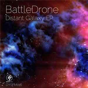 BattleDrone - Distant Galaxy EP FLAC album