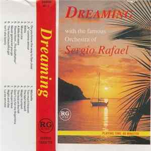 Orchestra Of Sergio Rafael - Dreaming FLAC album