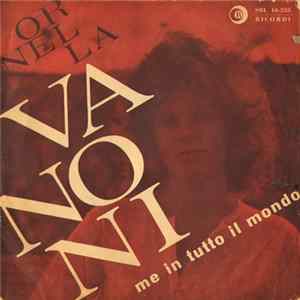 Ornella Vanoni - Me In Tutto Il Mondo FLAC album