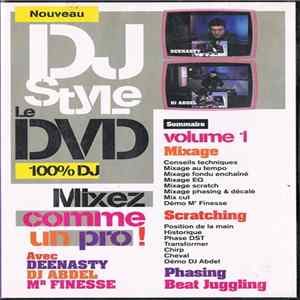 Dee Nasty, DJ Abdel, Mr. Finesse - DJ Style Le DVD - volume 1 FLAC album