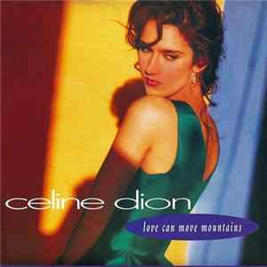 Celine Dion - Love Can Move Mountains FLAC album