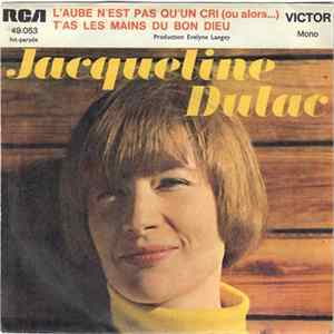 Jacqueline Dulac - L'aube N'est Pas Un Cri (ou alors…) FLAC album