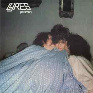 Lyres - w/ Stiv FLAC album