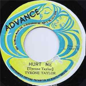 Tyrone Taylor - Hurt Me FLAC album