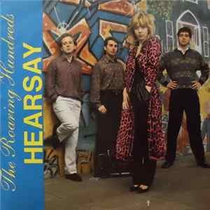 The Roaring Hundreds - Hearsay FLAC album