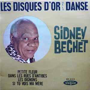 Sidney Bechet - Les Disques D'or De La Danse FLAC album
