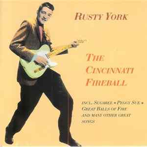 Rusty York - The Cincinnati Fireball FLAC album