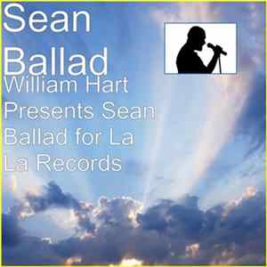 Sean Ballad - William Hart Presents Sean Ballad For La La Records FLAC album