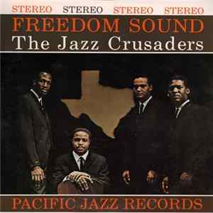 The Jazz Crusaders - Freedom Sound FLAC album
