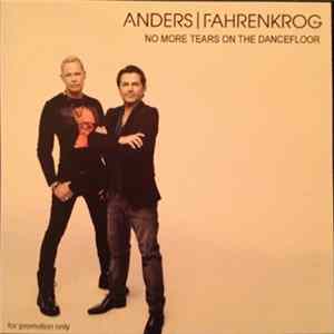 Anders | Fahrenkrog - No More Tears On The Dancefloor FLAC album