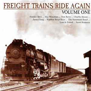 Various - Freight Trains Rides Again Volume One FLAC album