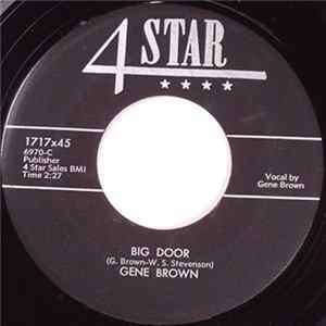 Gene Brown - Playing With My Heart / Big Door FLAC album