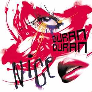 Duran Duran - Nice FLAC album