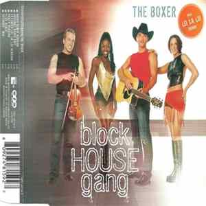 Block House Gang - The Boxer FLAC album