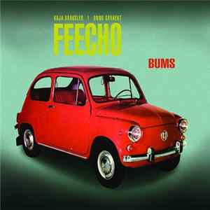 Feecho - Bums FLAC album
