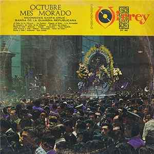 Banda De La Guardia Republicana - Marchas Procesionales Al Señor De Los Milagros FLAC album