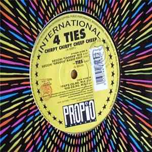 4 Ties - Chirpy Chirpy Cheep Cheep FLAC album