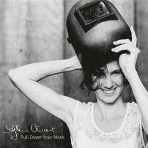 Syléna Vincent - Pull Down Your Mask FLAC album