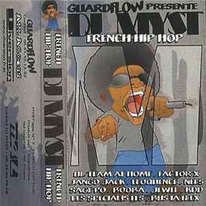 DJ Myst - French Hip Hop FLAC album