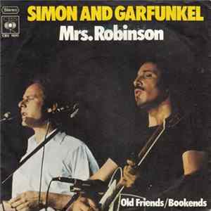 Simon And Garfunkel - Mrs. Robinson / Old Friends/Bookends FLAC album