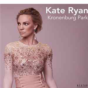 Kate Ryan - Kronenburg Park FLAC album