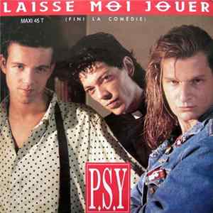 P.S.Y - Laisse Moi Jouer (Fini La Comédie) FLAC album