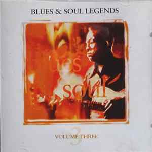 Various - Blues & Soul Legends - Volume 3 FLAC album