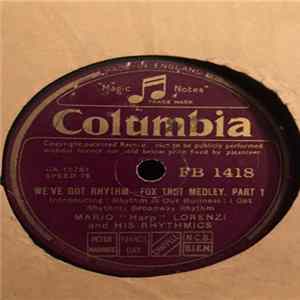 Mario 'Harp' Lorenzi And His Rhythmics - We've Got Rhythm FLAC album