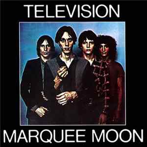 Television - Marquee Moon FLAC album