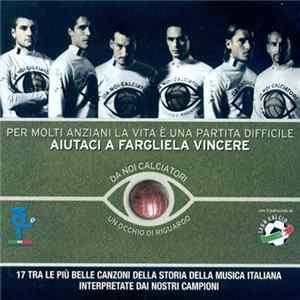 Various - Da Noi Calciatori "Un Occhio Di Riguardo" FLAC album