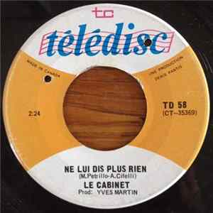 Le Cabinet - Ne Lui Dis Plus Rien FLAC album